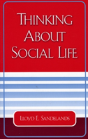 Thinking About Social Life - Preview