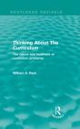Thinking About The Curriculum (Routledge Revivals) - Preview