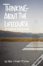 Thinking About The Lifecourse