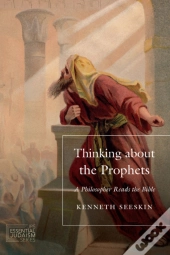 Thinking About The Prophets
