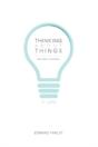 Thinking About Things And Other Frivolities - Preview