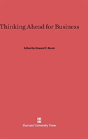 Thinking Ahead For Business - Preview