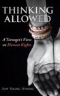 Thinking Allowed: A Teenager'S View On Human Rights - Preview