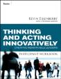Thinking And Acting Innovatively Participant Workbook - Preview