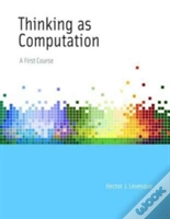 Thinking As Computation