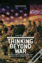 Thinking Beyond War