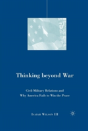 Thinking Beyond War - Preview