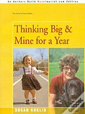Capa do artigo Thinking Big/Mine For A Year