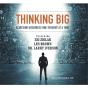 Thinking Big - Preview