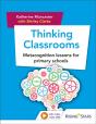 Thinking Classrooms: Metacognition Lessons For Primary Schools - Preview