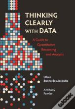 Thinking Clearly With Data