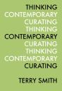 Thinking Contemporary Curating - Preview