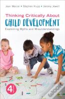 Thinking Critically About Child Development