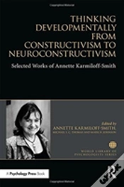 Capa do artigo Thinking Developmentally From Constructivism To Neuroconstructivism