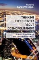 Thinking Differently About Cosmopolitanism