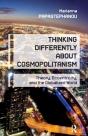 Thinking Differently About Cosmopolitanism - Preview