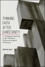 Thinking Faith After Christianity - Preview