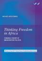 Thinking Freedom In Africa - Preview