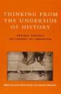 Thinking From The Underside Of History - Preview