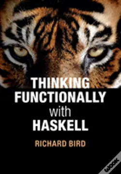Thinking Functionally With Haskell