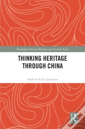 Thinking Heritage Through China