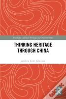 Thinking Heritage Through China