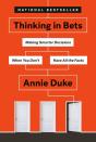 Thinking In Bets - Preview
