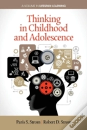 Thinking In Childhood And Adolescence