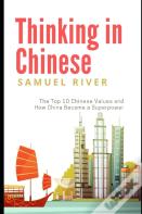 Thinking In Chinese