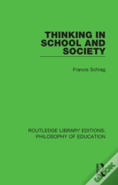 Thinking In School And Society