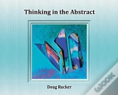 Thinking In The Abstract