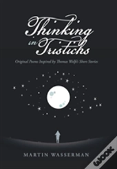 Thinking In Tristichs