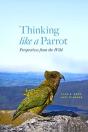 Thinking Like A Parrot - Preview