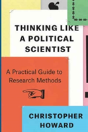 Thinking Like A Political Scientist - Preview
