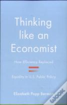 Thinking Like An Economist