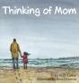 Thinking Of Mom - Preview