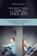Thinking Of Trying Couples Therapy?
