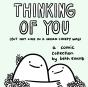 Thinking Of You (But Not Like In A Weird Creepy Way) - Preview