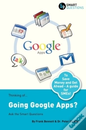 Capa do artigo Thinking Of...Going Google Apps? Ask The Smart Questions