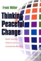 Thinking Peaceful Change