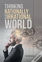 Capa do artigo Thinking Rationally In An Irrational World