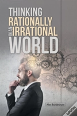 Capa do artigo Thinking Rationally In An Irrational World