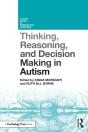 Thinking, Reasoning, And Decision Making In Autism - Preview