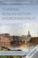 Thinking Russia'S History Environmentally