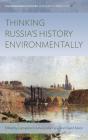 Thinking Russia'S History Environmentally - Preview