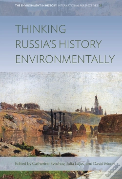 Capa do artigo Thinking Russia'S History Environmentally