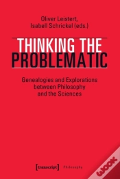 Capa do artigo Thinking The Problematic Â€“ Genealogies And Explorations Between Philosophy And The Sciences