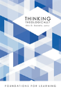 Thinking Theologically - Preview