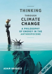 Thinking Through Climate Change