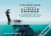 Thinking Through Climate Change